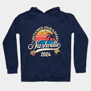 Bitcoin Nashville 2024 Hoodie